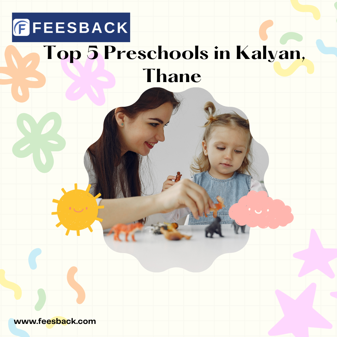 Top 5 Preschools in Kalyan