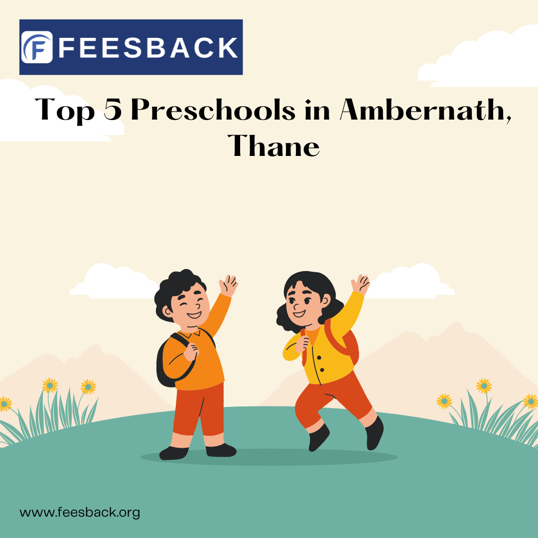 top 5 preschools in Ambernath
