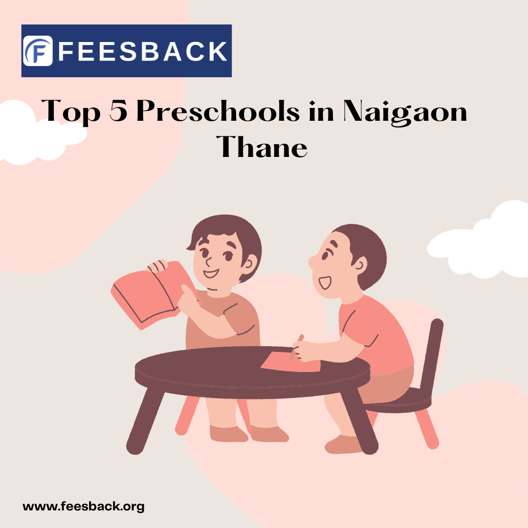 Top 5 Preschools in Naigaon