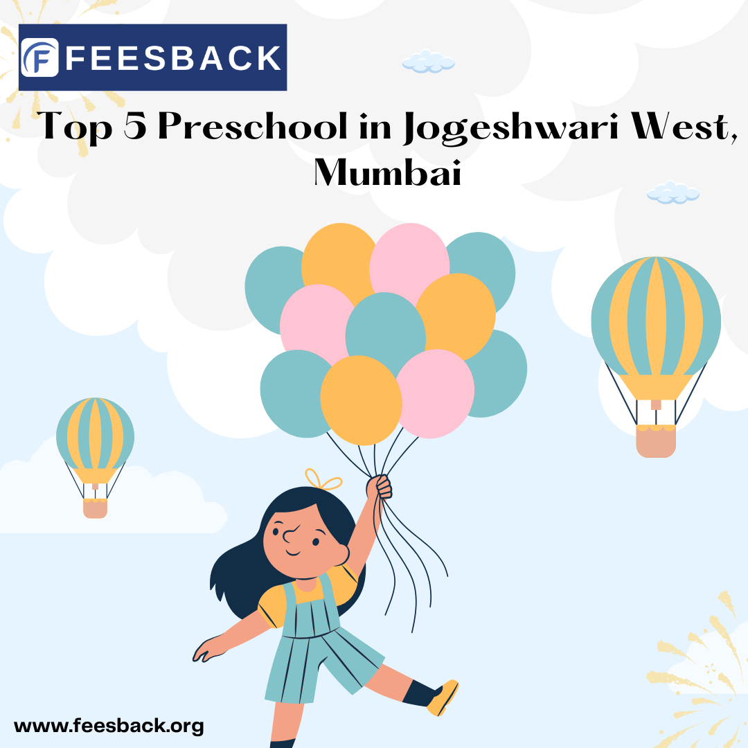 Top 5 Preschools in Jogeshwari West