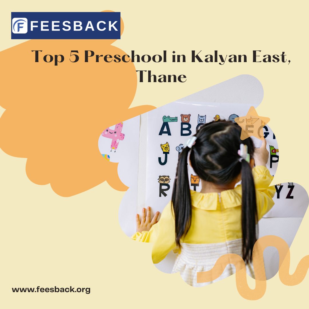Top 5 Preschools in Kalyan East