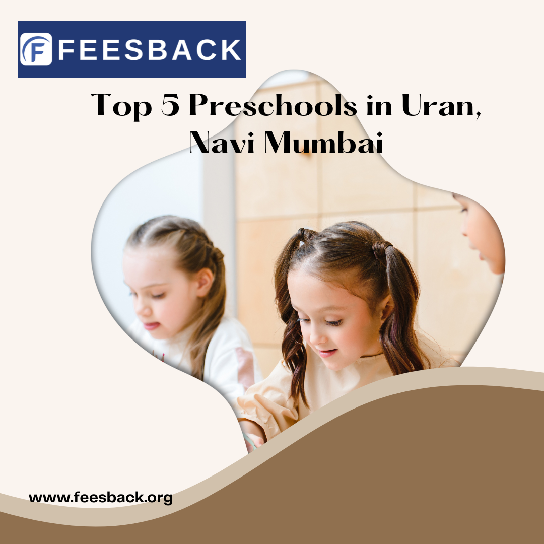 Top 5 Preschools in Uran