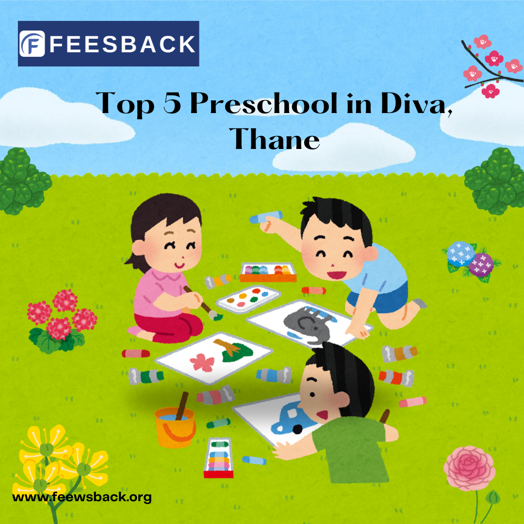 Top 5 Preschools in Diva