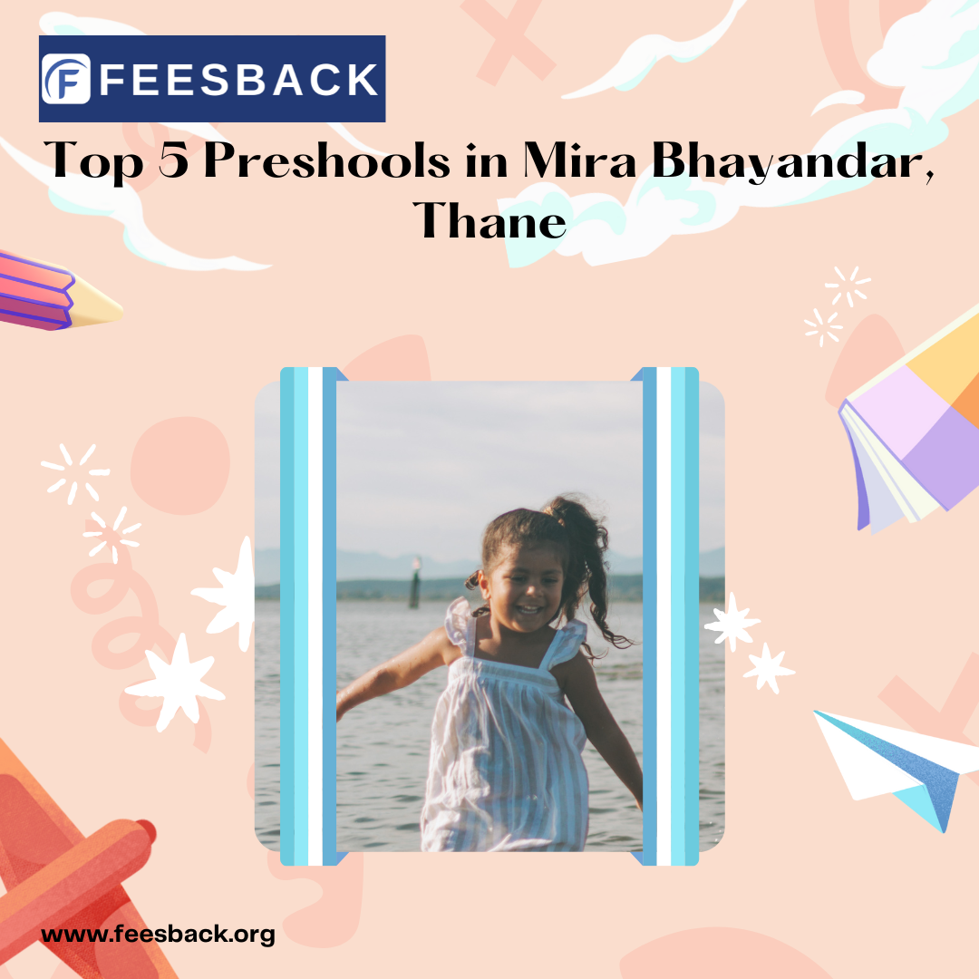 Top 5 preschools in Mira Bhayandar